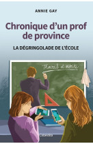 Chronique d'un prof de province