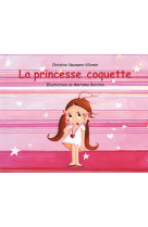 La princesse coquette