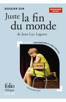 Dossier sur " juste la fin du monde " de jean-luc lagarce - bac 2024