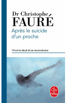 Après le suicide d'un proche