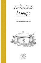 Petit traite de la soupe