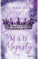 Mad majesty - tome 01