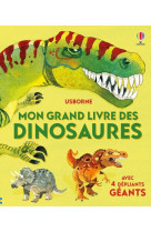 Mon grand livre des dinosaures - dès 4 ans