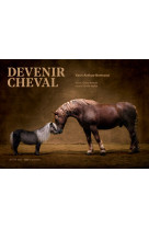 Devenir cheval