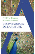 Les paradoxes de la nature