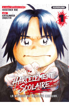 Harcèlement scolaire - la méthode du détective imamura - tome 1