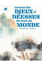 Contes des dieux et déesses du bout du monde