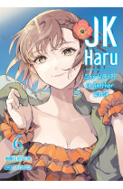 Jk haru: sex worker in another world - tome 6