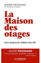 La maison des otages