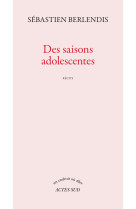 Des saisons adolescentes