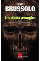 Les dieux aveugles