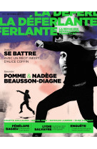 La déferlante n° 3 - se battre