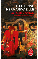 La rose d'anjou (le crépuscule des rois, tome 1)