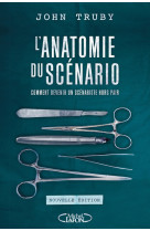 L'anatomie du scénario - nouvelle édition