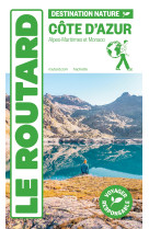 Guide du routard côte d'azur destination nature