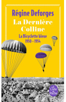 La dernière colline (la bicyclette bleue, tome 6)