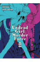 Undead girl murder farce t05