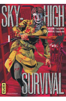 Sky-high survival - tome 1