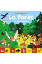 La forêt et ses animaux