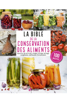 Bible de la conservation des aliments