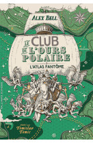 Le club de l'ours polaire