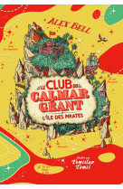 Le club du calmar géant