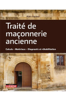 Traité de maçonnerie ancienne