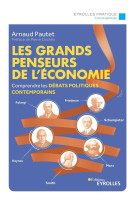 Les grands penseurs de l'économie