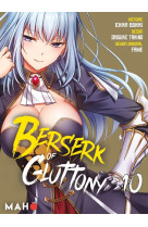 Berserk of gluttony t10 (manga)