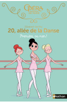 Première, ou rien ! 20, allée de la danse