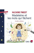 Oli - madeleine et les mots qui fâchent