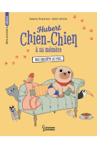 Hubert chien-chien à sa mémère - une enquête au poil