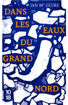 Dans les eaux du grand nord (edition spéciale)