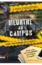 A vous d'enqueter- meurtre au campus