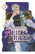 Reincarnated into a game as the hero's friend