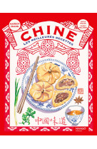 Chine, les meilleures recettes