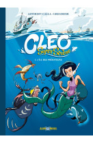 Cleo super sirène - tome 1 - l'ile des prédateurs