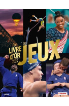 Livre d'or 2024 des jeux - l'équipe