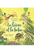 Le lièvre et la tortue - mes petites histoires