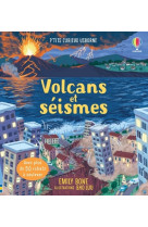 Volcans et séismes - p'tits curieux usborne