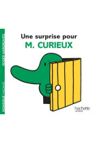 Une surprise pour m. curieux