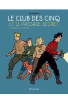 Le club des cinq et le passage secret - petit format