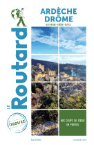 Guide du routard ardèche drôme 2021/22