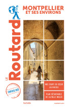 Guide du routard montpellier et ses environs 2021/22