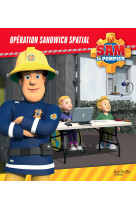 Sam le pompier - opération sandwich spatial