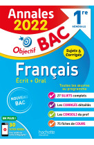 Annales objectif bac 2022 français 1res