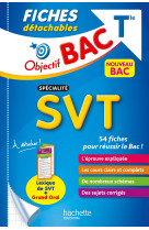 Objectif bac fiches détachables spécialité svt tle