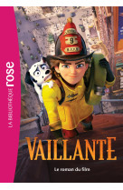 Vaillante - le roman du film