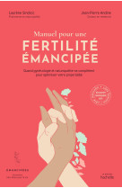 Manuel pour une fertilité émancipée