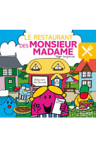 Monsieur madame - le restaurant des monsieur madame